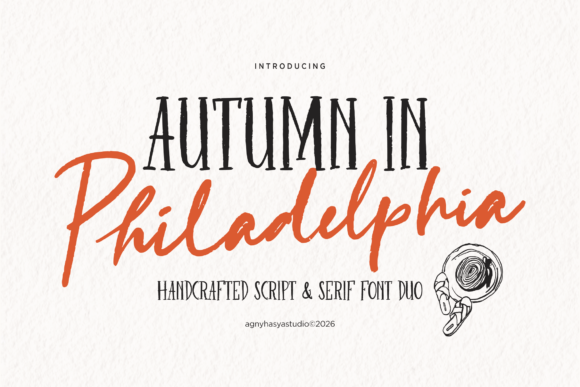 Autumn in Philadelphia: A Handcrafted Font Duo