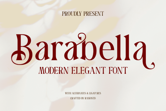 Elegant Barabella: A Serif Font for Timeless Beauty