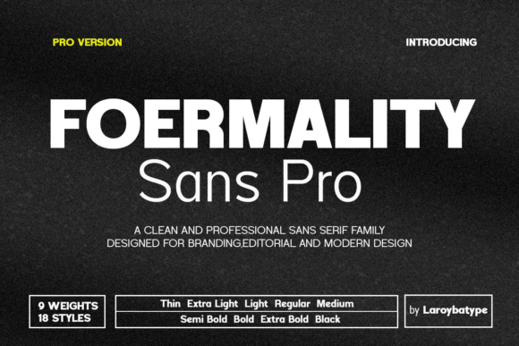 Establishing Clarity and Elegance with Foermality Sans Pro