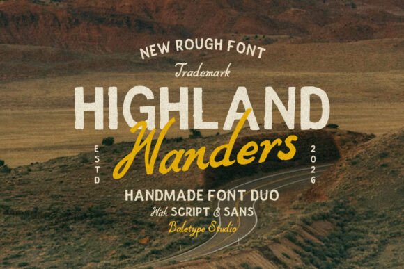 Explore the Versatility of Highland Wanders Font