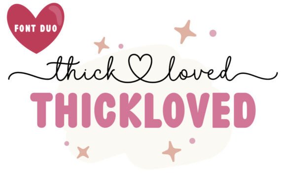 Introducing the Thickloved Duo: A Gracefully Entwined Cursive Handwritten Font Pair