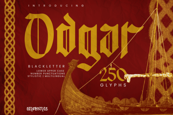 Odgar Blackletter: Embrace the Viking Spirit in Your Designs