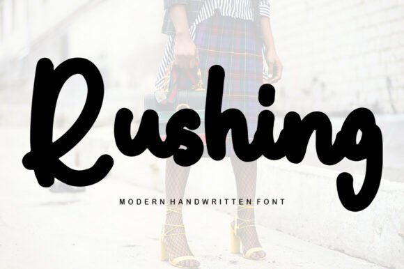 Rushing: A Timeless Handwritten Font