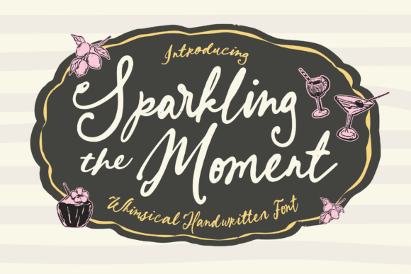 Sparkling Moment: A Whimsical Handwritten Script Font for Your Creative Projects
